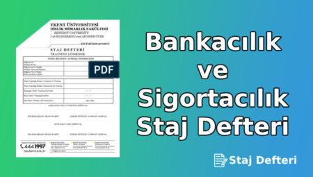 Bankacılık ve Sigortacılık Staj Defteri