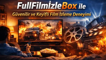 Ev Konforunda Sinema Keyfi: Dijital Yayıncılığın Yükselişi ve Doğru Platform Tercihi